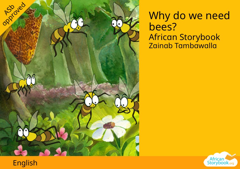 Why do we need bees?