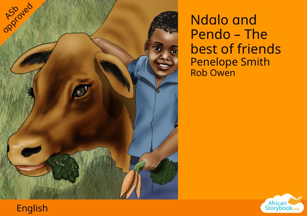 Ndalo and Pendo – The best of friends