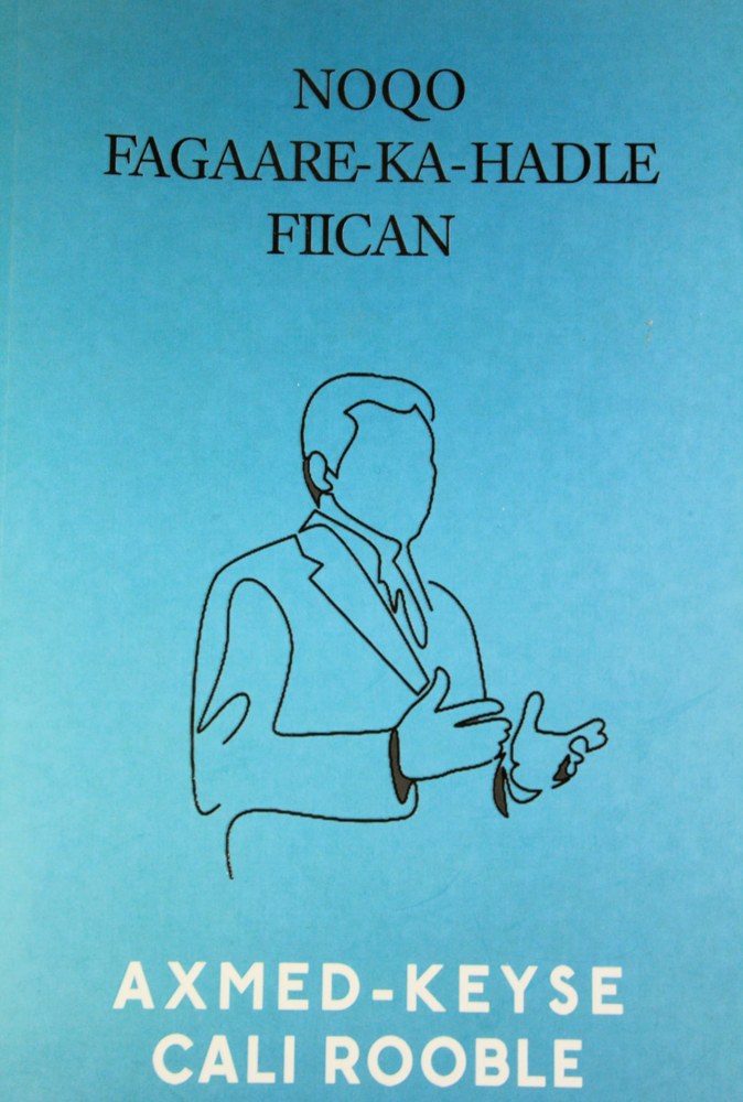 Noqo Fagaare Ka Hadle Fiican