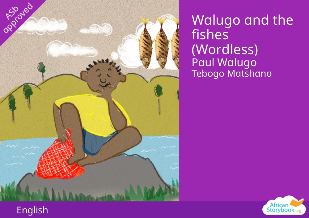 Walugo and the fishes (Wordless)