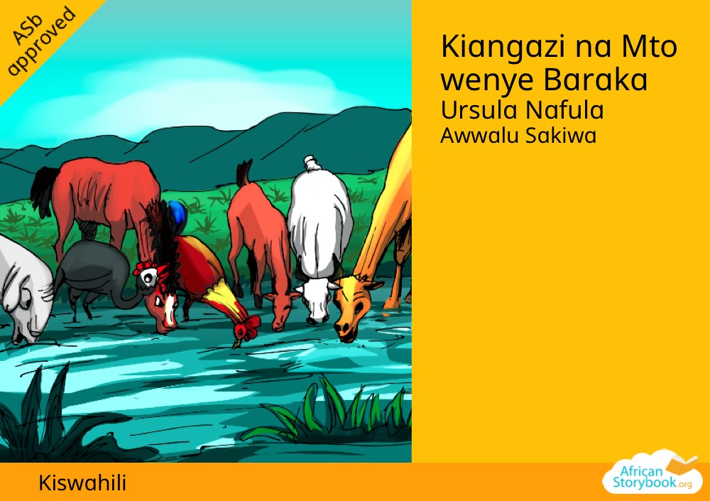 Kiangazi na Mto wenye Baraka