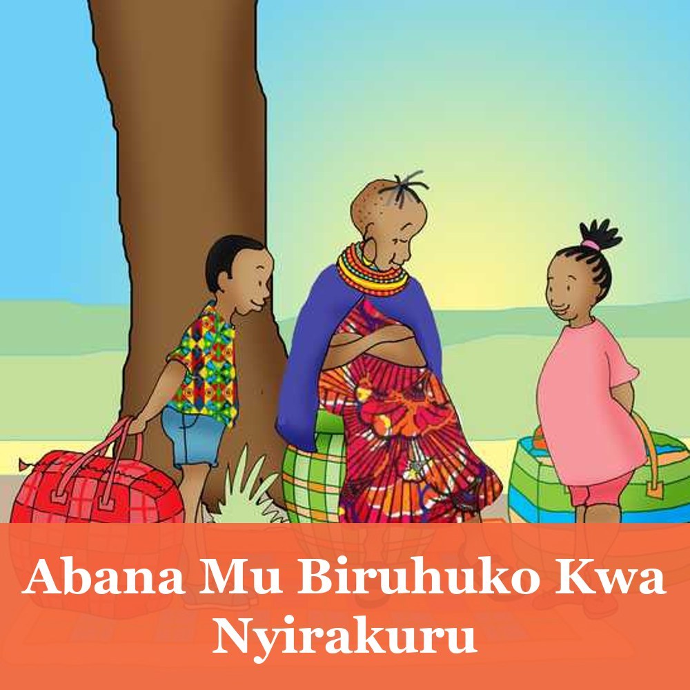 Abana Mu Biruhuko Kwa Nyirakuru