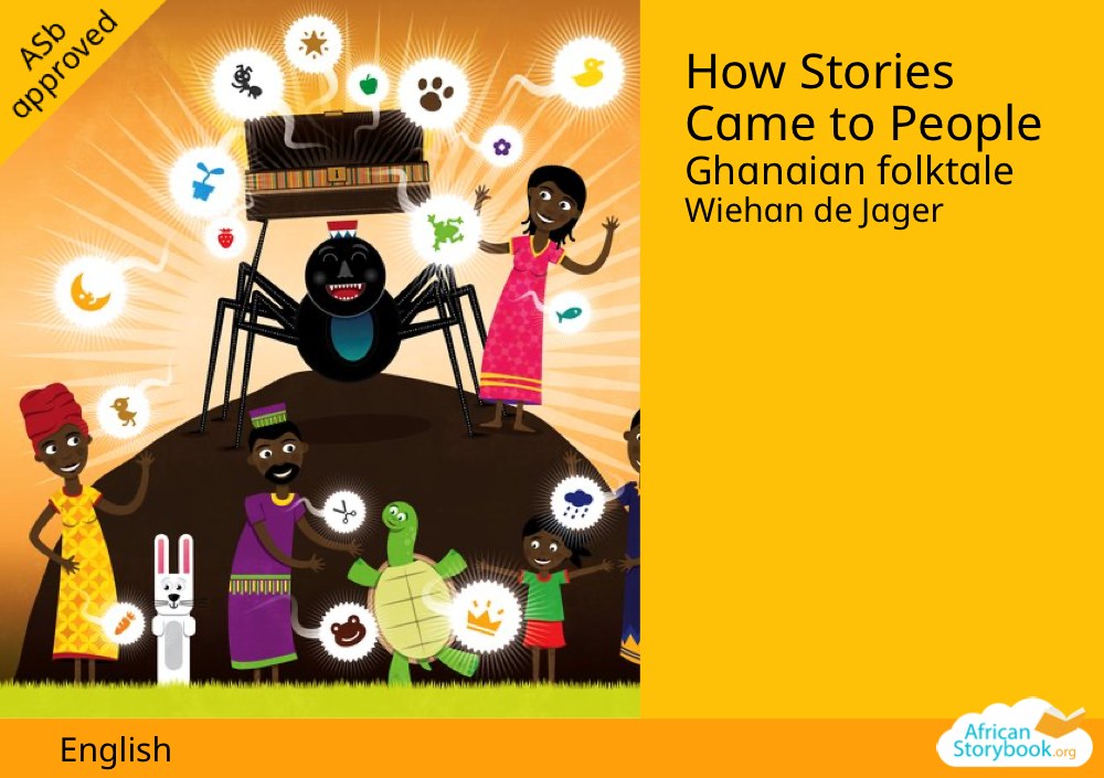 How Stories Came to People