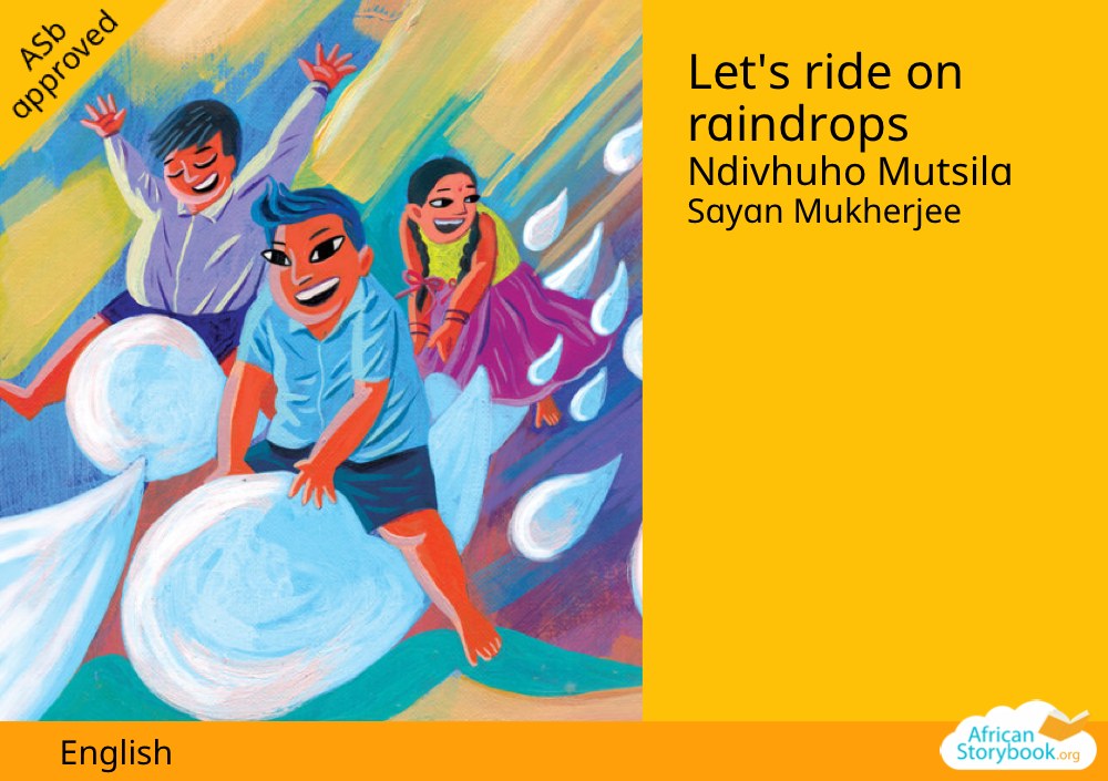 Let's ride on raindrops