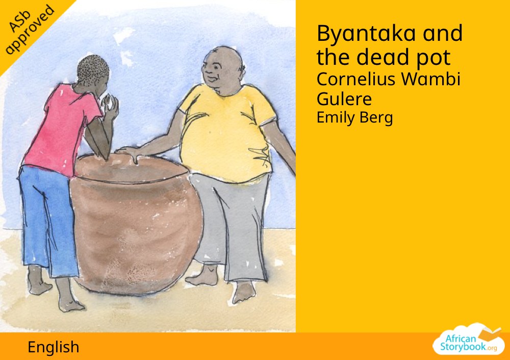Byantaka and the dead pot