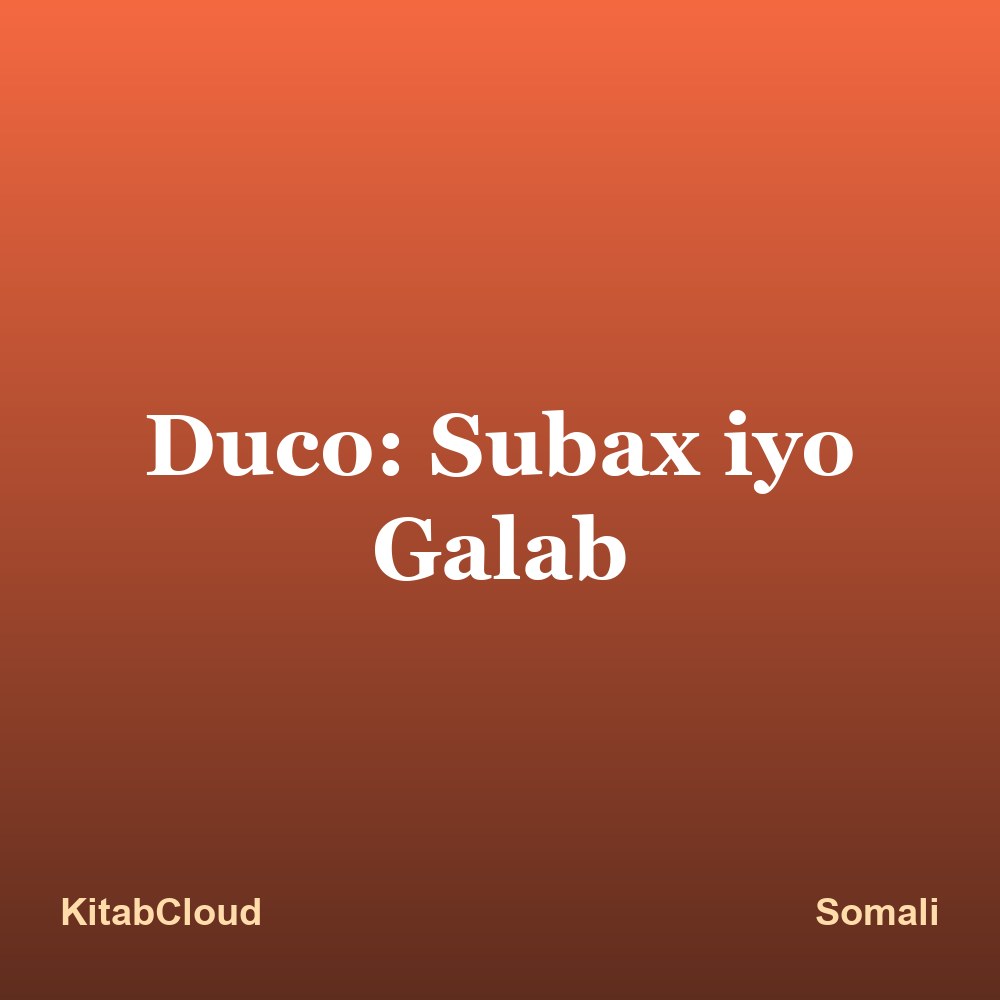 Duco: Subax iyo Galab