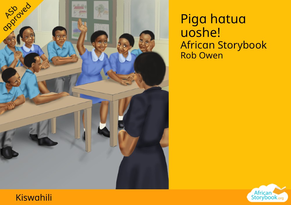 Piga hatua uoshe!