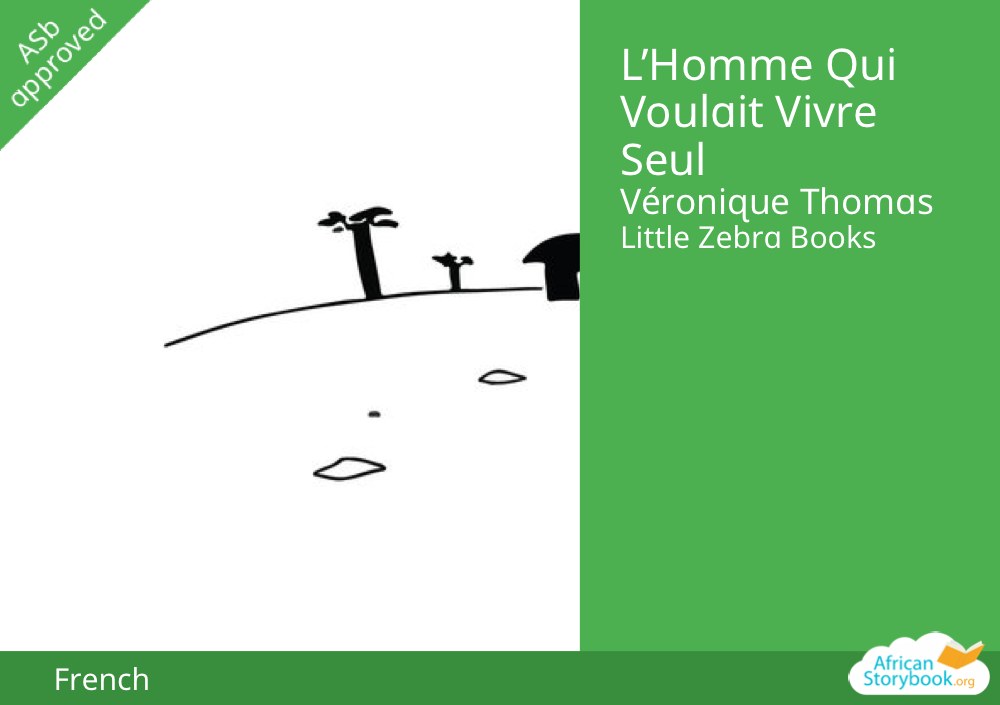 L'homme qui voulait vivre seul