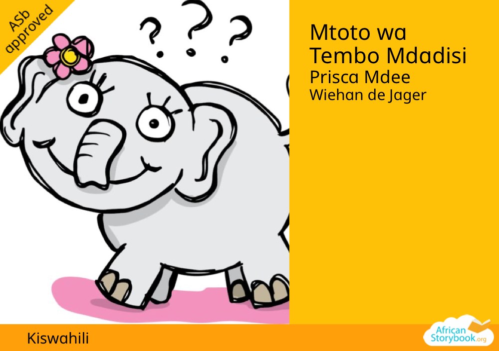 Mtoto wa Tembo Mdadisi