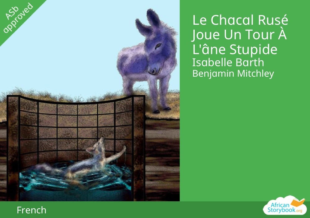 Le Chacal Rusé Joue Un Tour À L'âne Stupide
