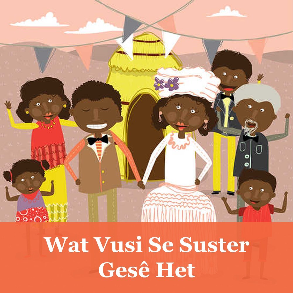 Wat Vusi Se Suster Gesê Het