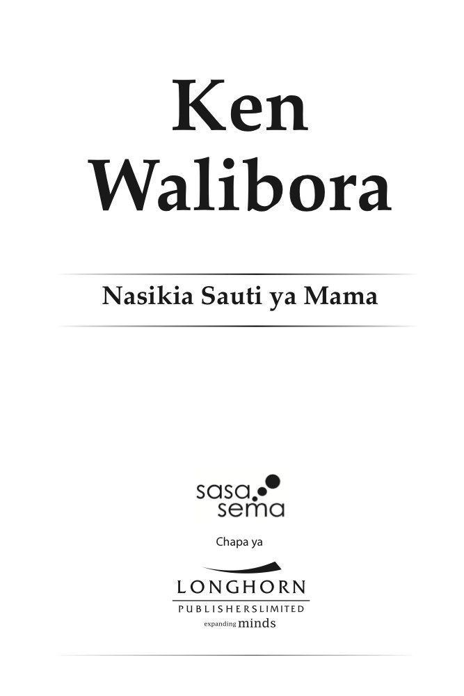 Nasikia Sauti ya Mama