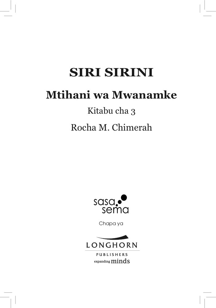 Siri Sirini 3: Mtihani wa Mwanamke