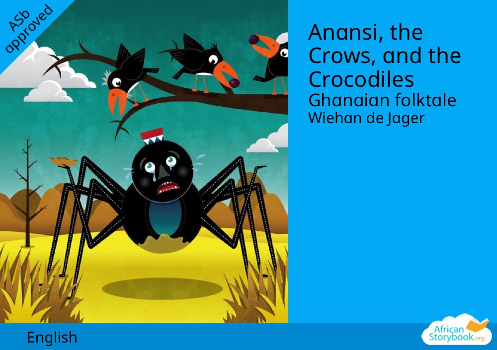 Anansi, the Crows, and the Crocodiles