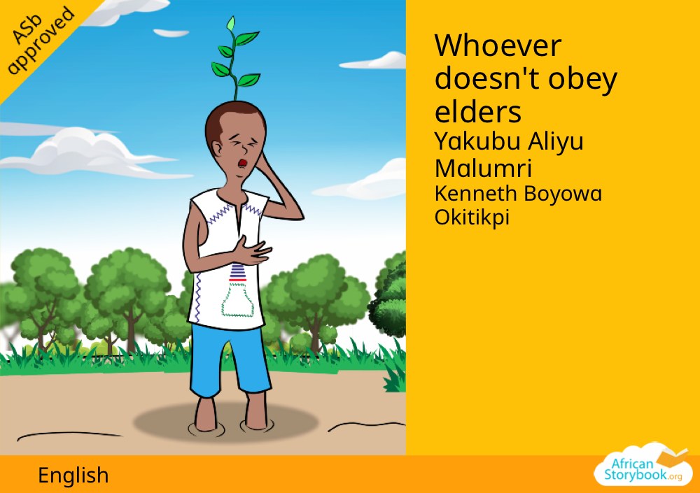 Whoever doesn't obey elders