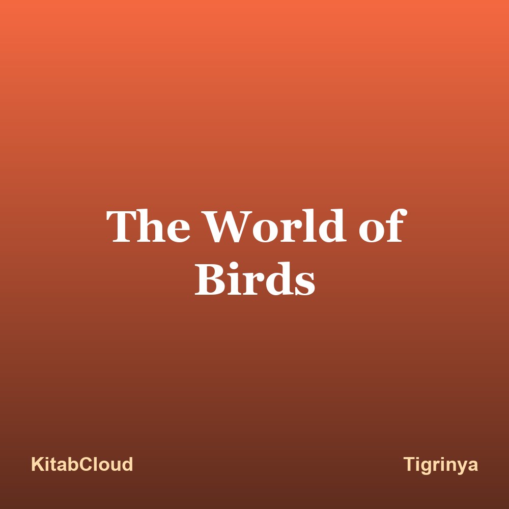 The World of Birds