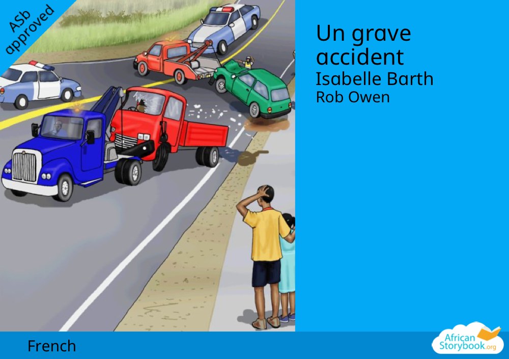 Un grave accident