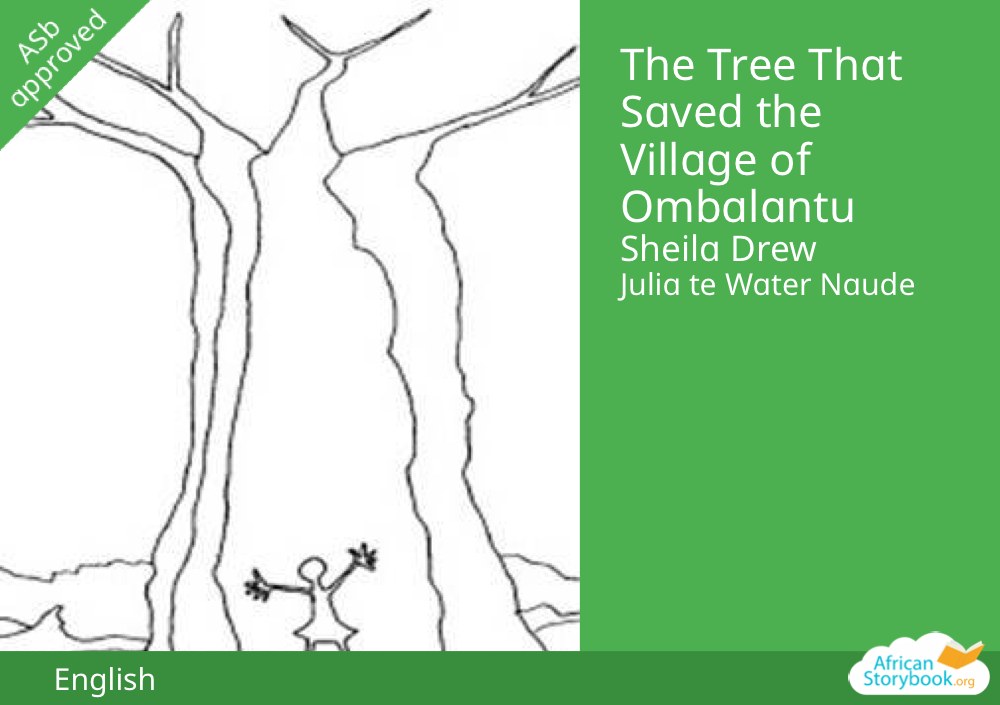 The Tree That Saved the Village of Ombalantu