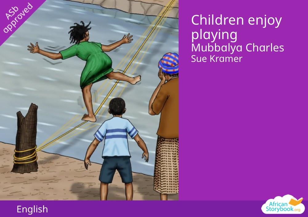 Children enjoy playing