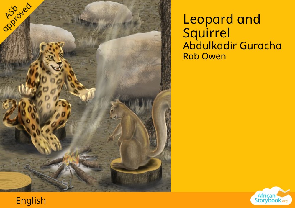 Leopard and Squirrel