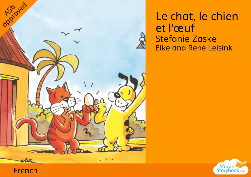 Le chat, le chien et l'œuf