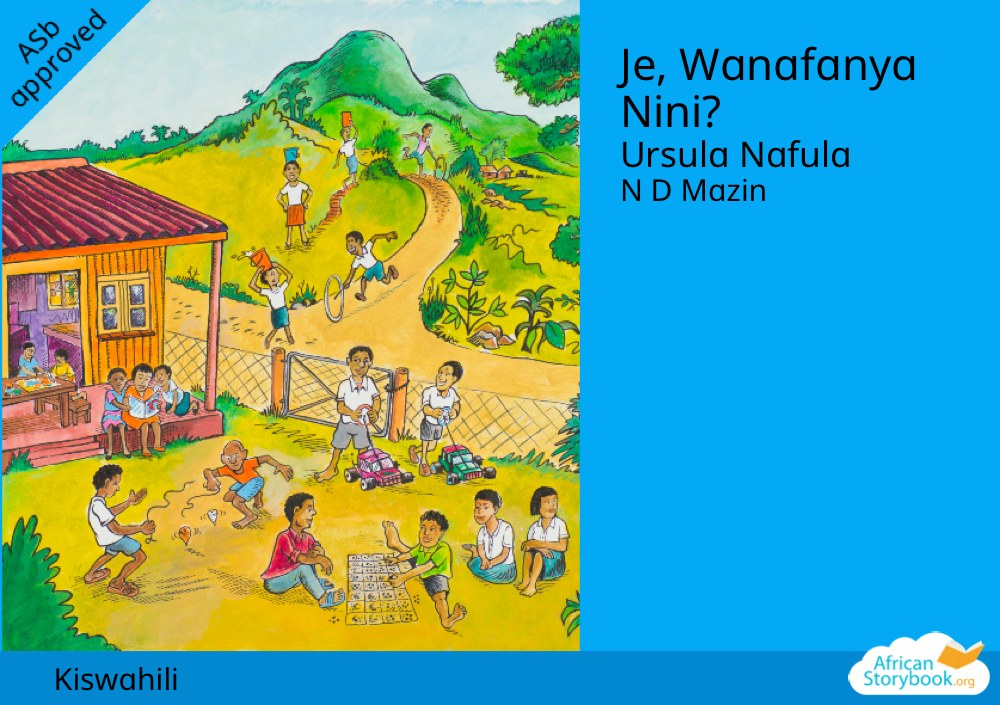 Je, Wanafanya Nini?