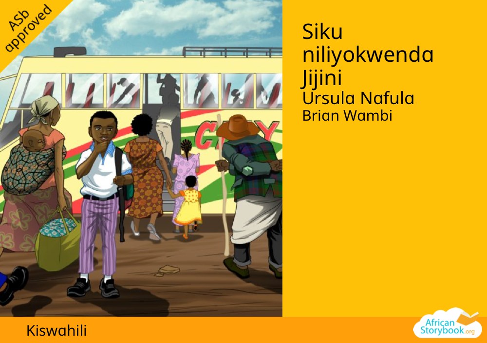 Siku niliyokwenda Jijini