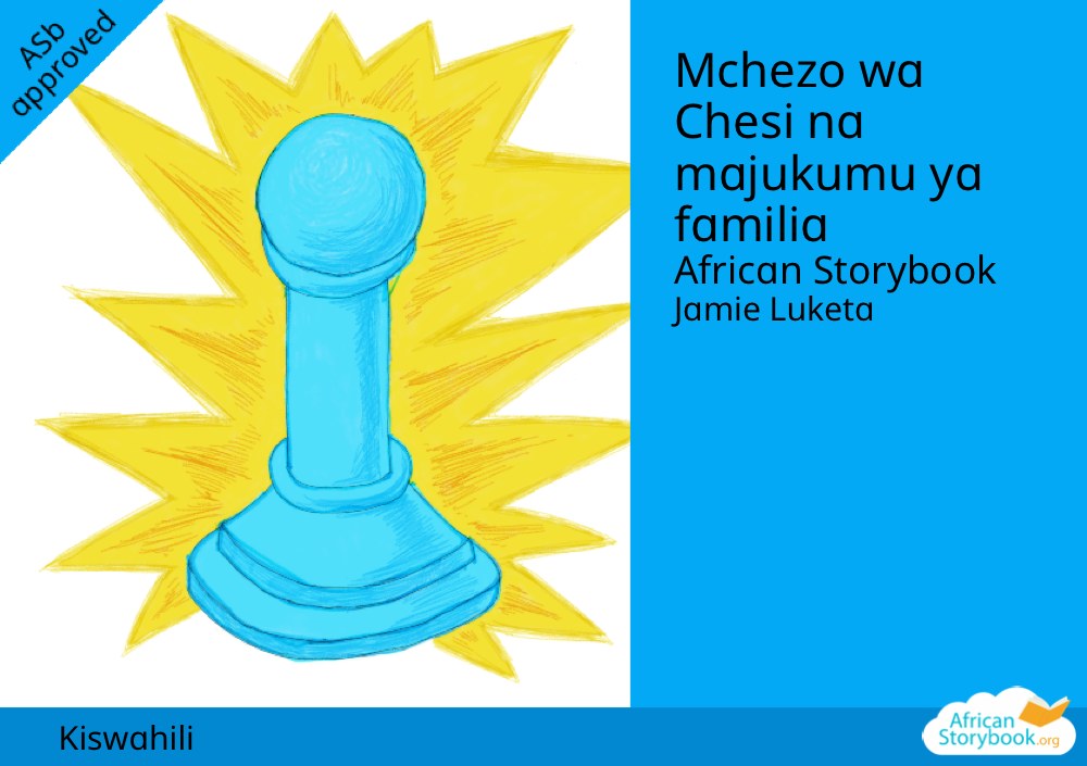 Mchezo wa Chesi na majukumu ya familia